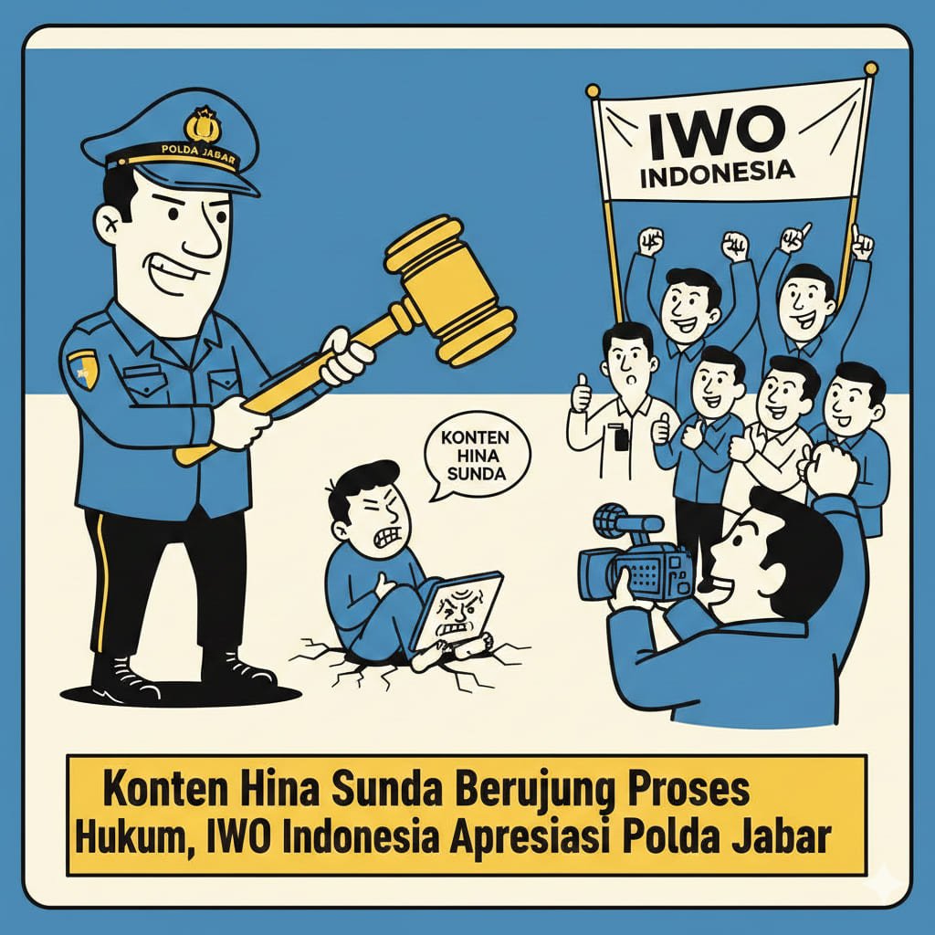 Konten Hina Sunda Berujung Proses Hukum, IWO Indonesia Apresiasi Polda Jabar